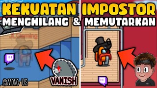 ADA 2 KEKUATAN BARU & UNIK YANG DIMILIKI IMPOSTOR | Among Us