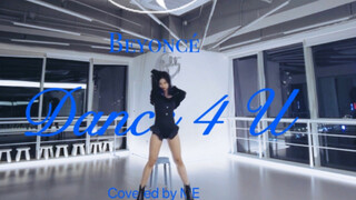【Dance For You】The dance I wanted to do when I was 14 finally came true this year~Beyoncé is forever