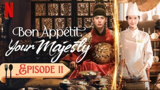 [Sub Indo] Bon Appetit, Your Majesty - Episode 11