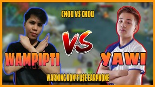 WAMPIPTI VS YAWI (CHOU 1V1) | SINO MAS MALAKAS BOSES? | MLBB GAMEPLAY!