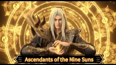 Ascendants of the Nine Suns episode 02