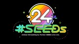 #SEEDs24　あと4日