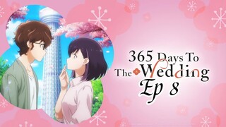 365 Days To The Wedding Season 1 Episode 8 in Hindi Dubbed Anime