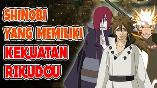 Keturunan Para Dewa !!! Inilah 7 Shinobi Yang Memiliki Kekuatan Rikudou