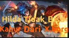 [TA] Hilda Tidak Bisa Kabur Dari X.borg