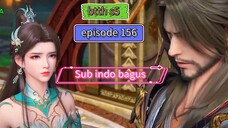 BTTH S5 EPS 156 sub indo bagus