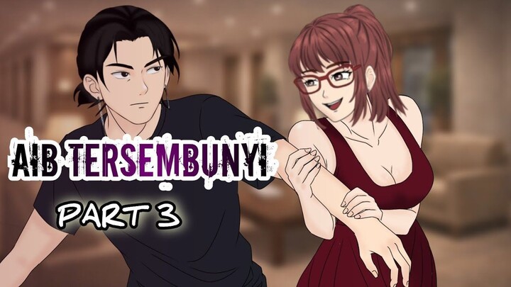 AIB TERSEMBUNYI PART 3