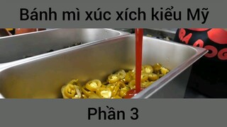 Bánh mì xúc xích kiểu Mỹ #3