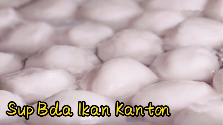 Sup Bola Ikan Kanton