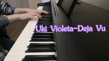 【Piano Impromptu】Play Uki's Debut Original Song-Deja Vu