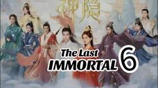 THE LAST IMMORTAL EPISODE 6