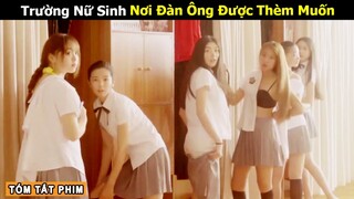 [Review Phim] Con Ciu của bạn sẽ chết mệt nếu lạc vào Trường Này | Tóm Tắt Phim Bạn Gái Ma Cà Rồng