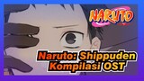 [Naruto: Shippuden] Kompilasi Musik Yang Tidak Termasuk_C