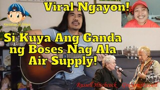 Viral Ngayon si Kuya Ang Ganda ng Boses Nag Ala Air Supply! 😎😘😲😁🎤🎧🎼🎹🎸