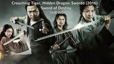 Crouching Tiger, Hidden Dragon: Sword of Destiny (2016) SUB INDO