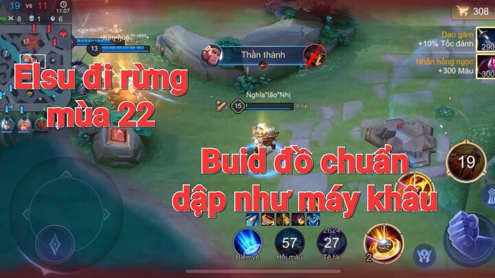 Siêu phẩm Elsu đi rừng mùa 22 bắn như máy khâu