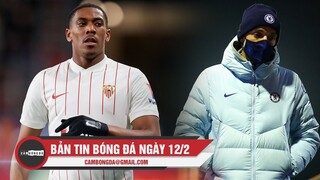 Bản tin Bóng Đá ngày 12/2 | Martial tạo dấu ấn cùng Sevilla; HLV Tuchel tái xuất cùng Chelsea