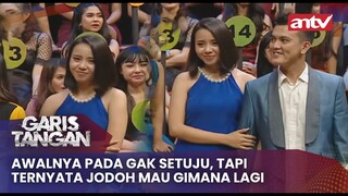 Awalnya Pada Gak Setuju, Tapi Ternyata Jodoh Mau Gimana Lagi | Garis Tangan ANTV Eps 85 (4/4)