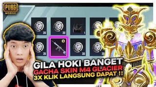 GACHA SKIN M4 GLASIER GILA HOKI BANGET , CUMAN 3X KLIK LANGSUNG DAPAT !! - PUBG MOBILE