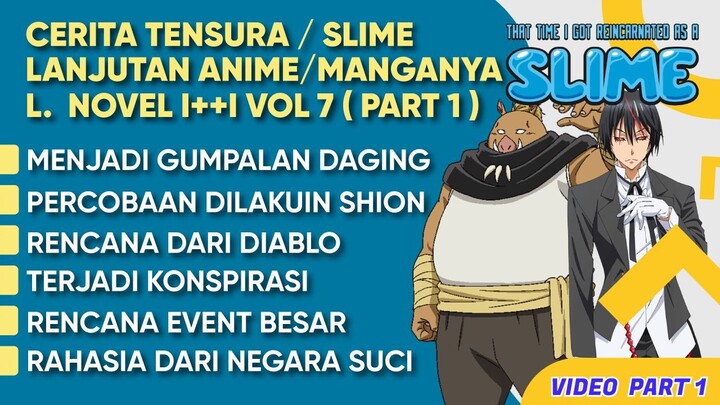 RENCANA DIABLO ! KONSPIRASI ! -- CERITA LANJUTAN ANIME TENSURA SEASON 2 (PART 1)