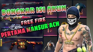 ISI AKUN PERTAMA MANSUR ACH MAIN FREE FIRE!!