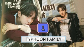 (EngSub) 𝑻 𝒚 𝒑 𝒉 𝒐 𝒐 𝒏  𝑭 𝒂 𝒎 𝒊 𝒍 𝒚 Episode 1