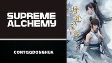 [ SUPREME ALCHEMY ] EPISODE 73 [SUB INDO]