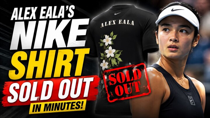 Alex Eala Nike Shirt SOLD OUT in Minutes!
