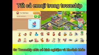 Full tất cả emoji township