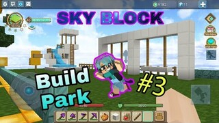 Sky Block - BlockmanGO: Blucky Mods Build: Park! #3