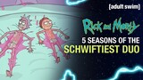 5 Seasons of the Schwiftiest Duo | Rick and Morty | adult swim