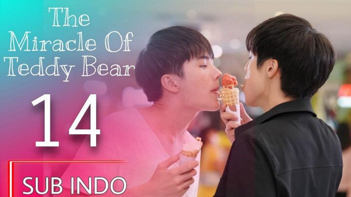 (Sub Indo) The Miracle Of Teddy Bear Full Ep.14