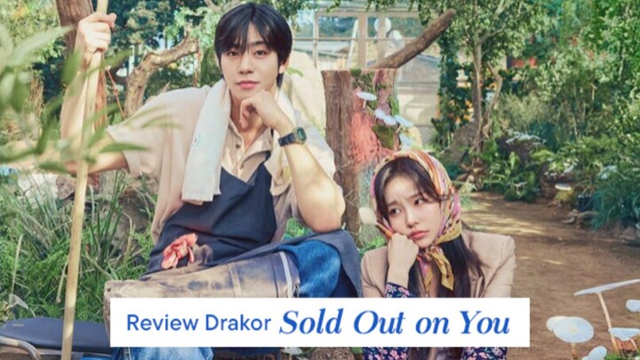 drama terbaru | Sold Out On You