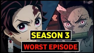 Demon Slayer Season 3 Episode 4 Was The Worst Episode Yet!