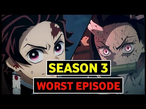 Demon Slayer Season 3 Episode 4 Was The Worst Episode Yet!