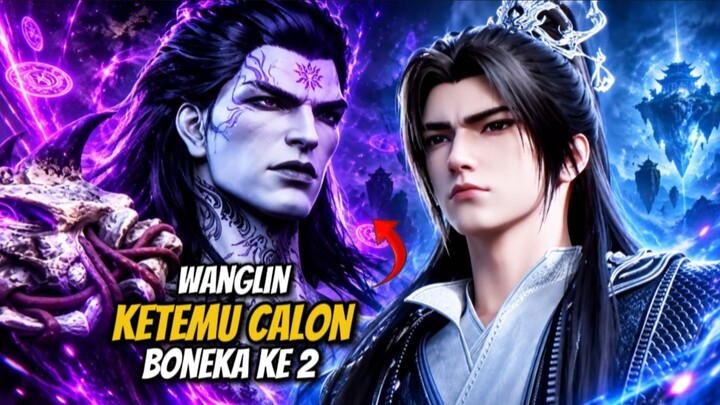 SPOILER RENEGADE 159 || WANGLIN KETEMU CALON BONEKA KE 2  !!!