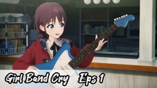 Girl Band Cry - Eps 1 ( Sub Indonesia )