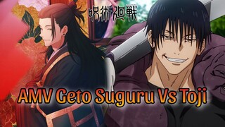 AMV Geto Suguru Vs Toji