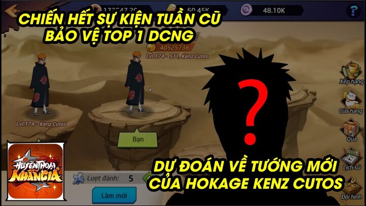 Huyền Thoại Nhẫn Giả - CHIẾN SK TUẦN CŨ BẢO VỆ CHỨC HOKAGE ĐẠI CHIẾN, DỰ ĐOÁN TƯỚNG MỚI CỦA KENZ