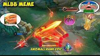 MLBB MEME ABSURD [pesona lucu player epic]