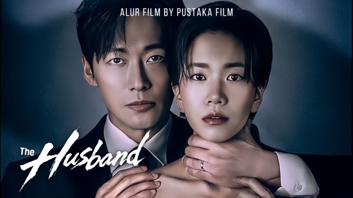 The Husband (2026) Episode 1 Sub Indonesia