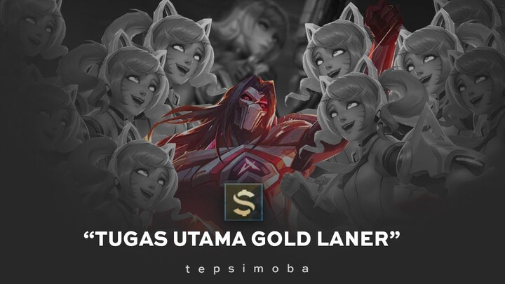 TUGAS UTAMA GOLDLANER | MLBB