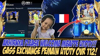 PLEASE WELCOME MBAPPE UTOTY!! EXCHANGE UTOTY 112 | FIFA MOBILE 23 | FIFA MOBILE INDONESIA | TOTY 23