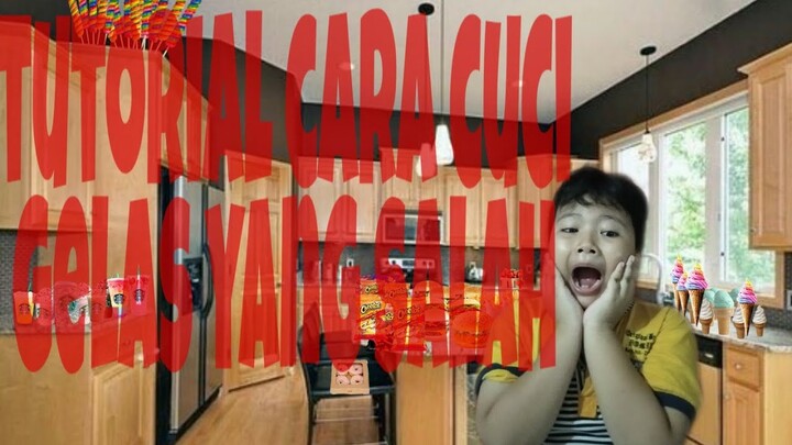 Tutorial cara cuci gelas ala bocah⁉️⁉️⁉️⁉️⁉️