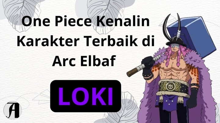 (Berita Anime ) One Piece Kenalin Karakter Terbaik di Arc Elbaf.