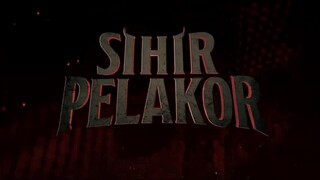 Sihir Pelakor