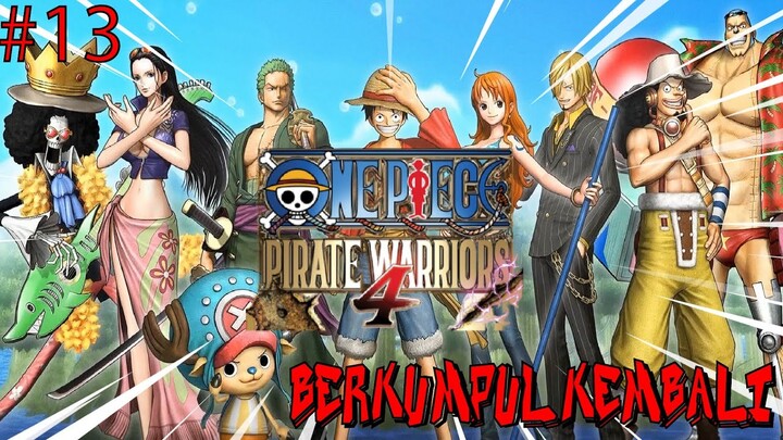 One Piece PIrate Warrior 4 Gameplay Indonesia : Berkumpul Kembali (13)