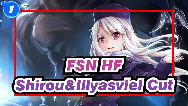 [Fate/stay night Heaven's Feel] Lagu Musim Semi Arc Shirou&Illyasviel Cut_1