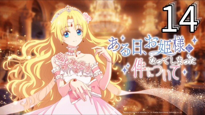 EP-14||Who Made Me a Princess||ENG SUB