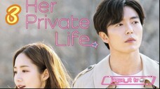 Title: Her Private Life | Tagalog Dubbed (episode 3)